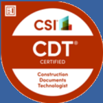 Certified Documents Technologist with CSI, the Construction Specifications Institute